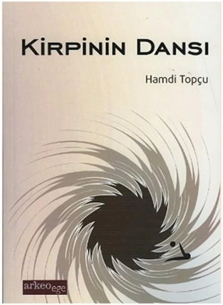 Kirpinin Dansı | Arkeoege (İnce Kapak)