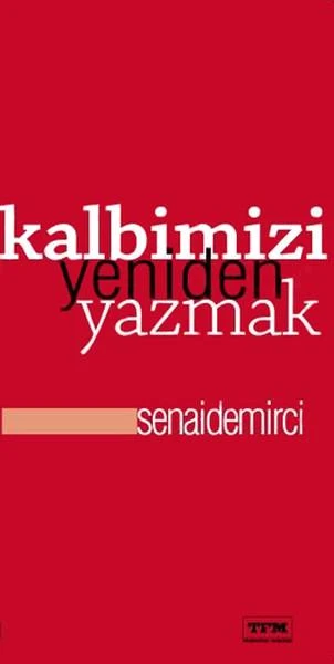 Kalbimizi Yeniden Yazmak | TFM Müzik (İnce Kapak)