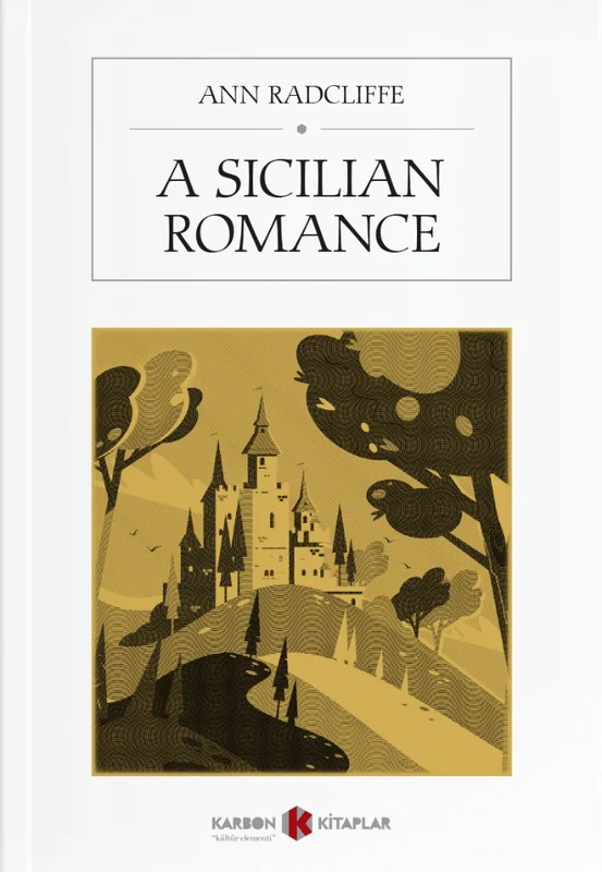A Sicilian Romance | KARBON KİTAPLAR (Ciltsiz)