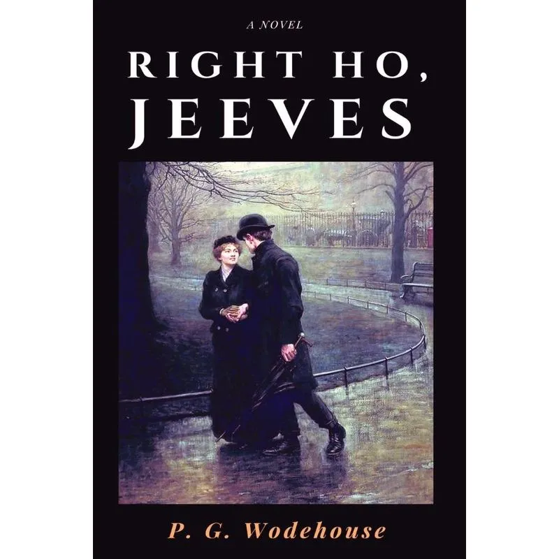 Right Ho, Jeeves