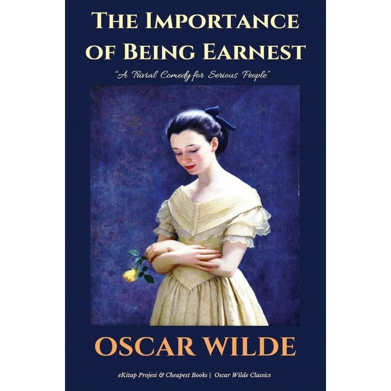 The Importance of Being Earnest