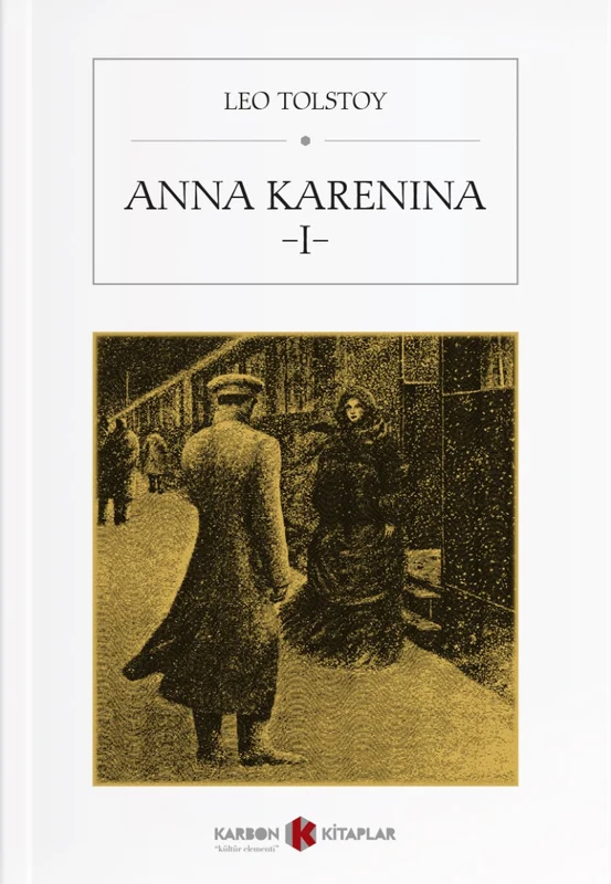 Anna Karenina I | KARBON KİTAPLAR (Ciltsiz)