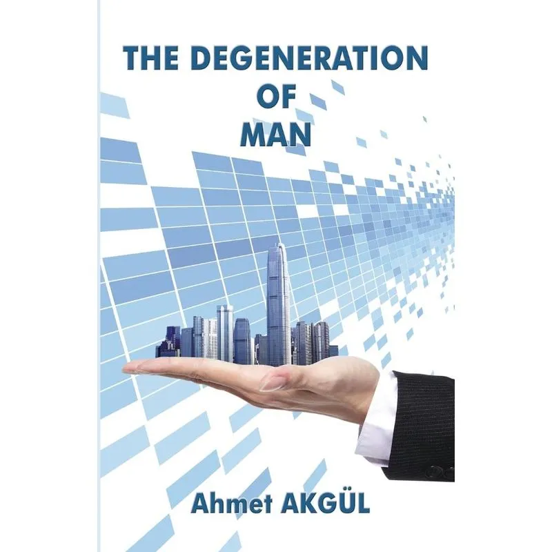 The Degeneration of Man