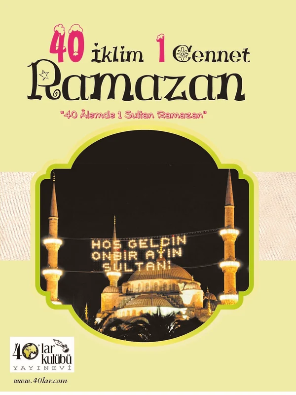 40 İklim 1 Cennet Ramazan | 40'LAR KULÜBÜ (Ciltsiz)