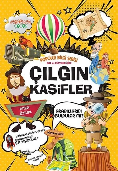 Çılgın Kaşifler-Popüler Bilgi Serisi | Yediveren Çocuk