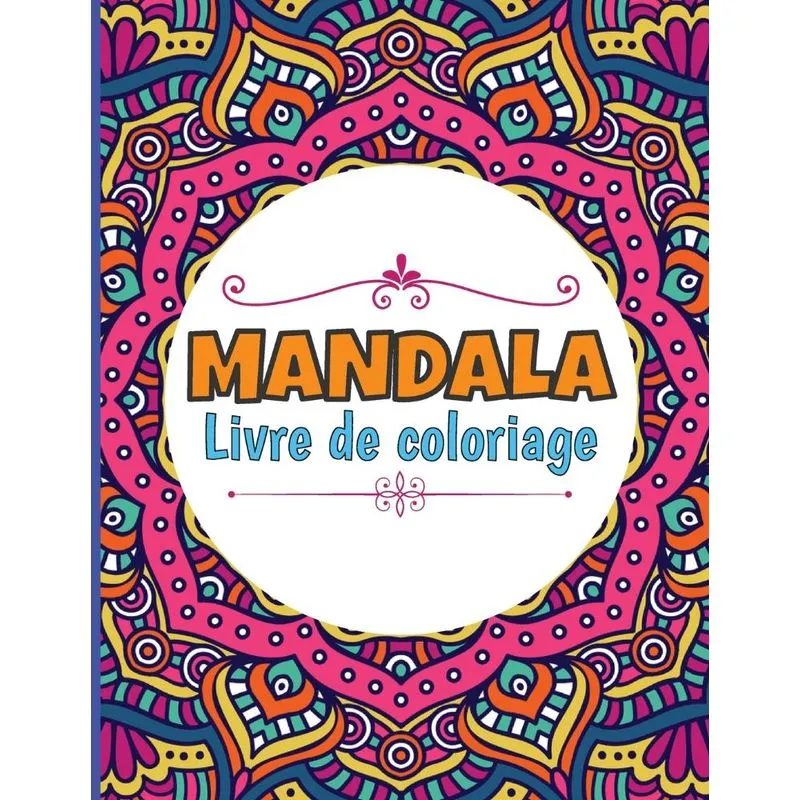 MANDALA Livre de coloriage
