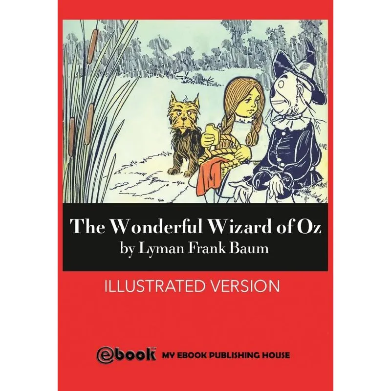 The Wonderful Wizard of Oz