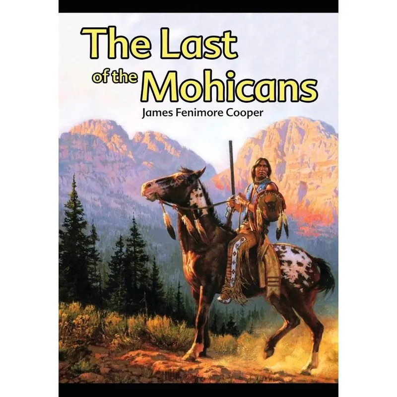 The Last Of The Mohicans