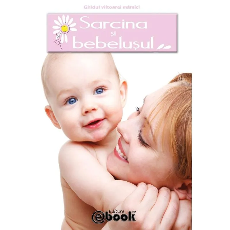 Sarcina si bebelusul
