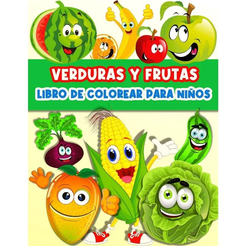 Libro De Colorear Frutas Y Verduras Para Nios Y Nias