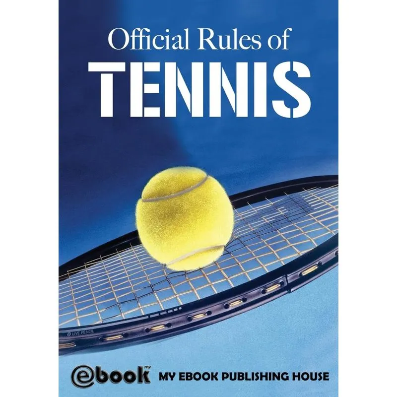 Official Rules of Tennis