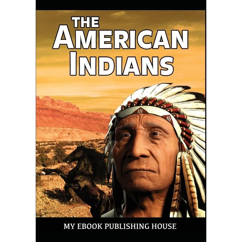 The American Indians