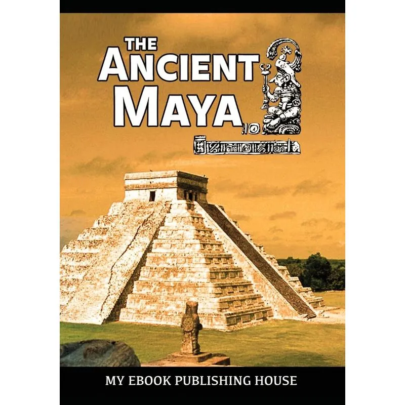 The Ancient Maya