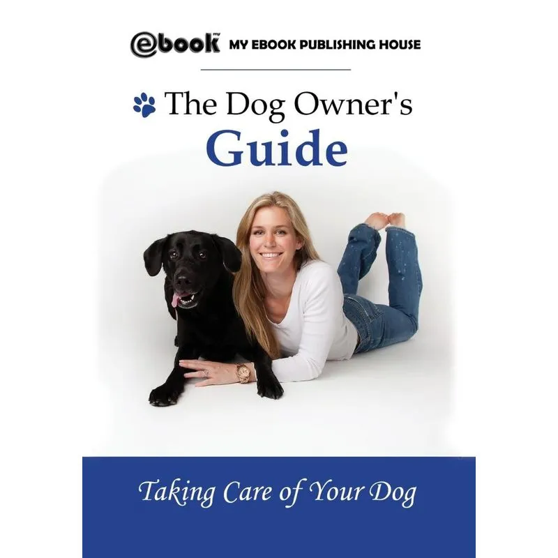 The Dog Owners Guide