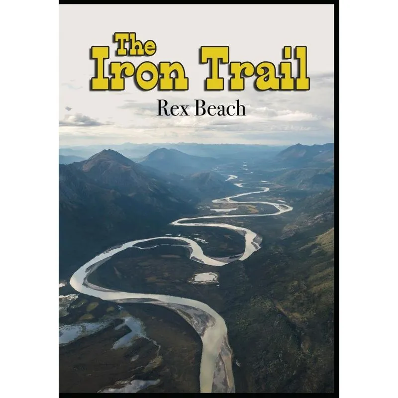 The Iron Trail