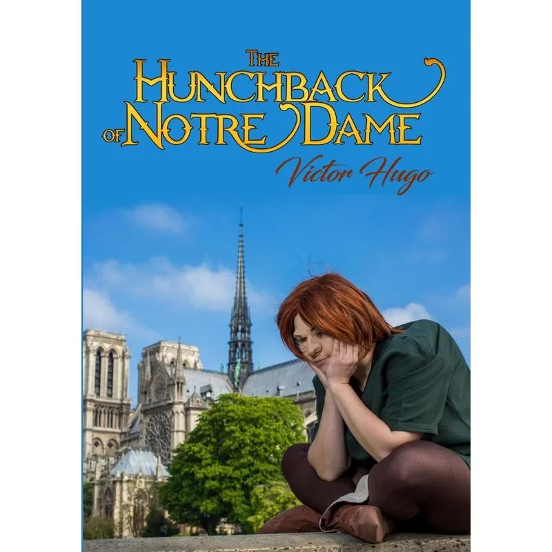 The Hunchback of Notre Dame