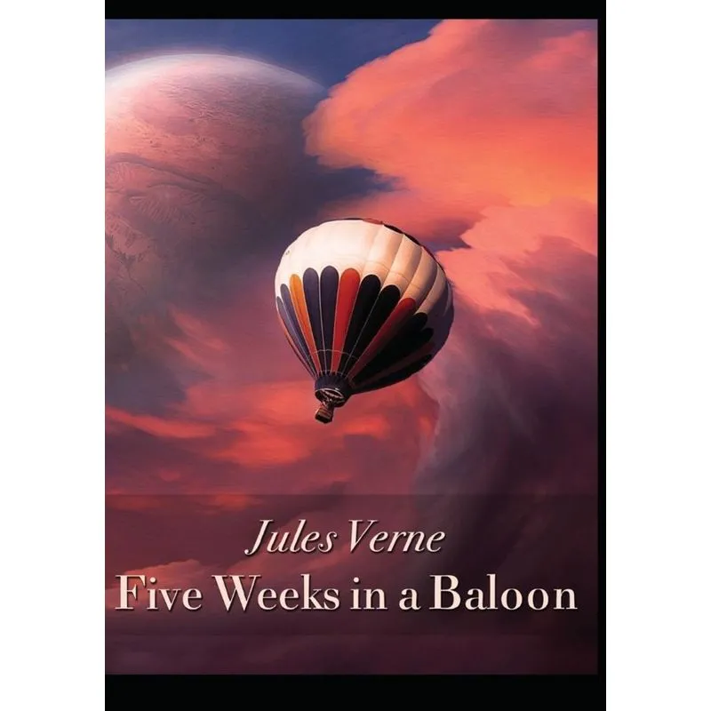 Five Weeks in a Balloon