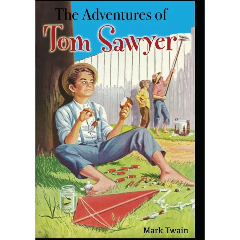 The Adventures of Tom Sawyer