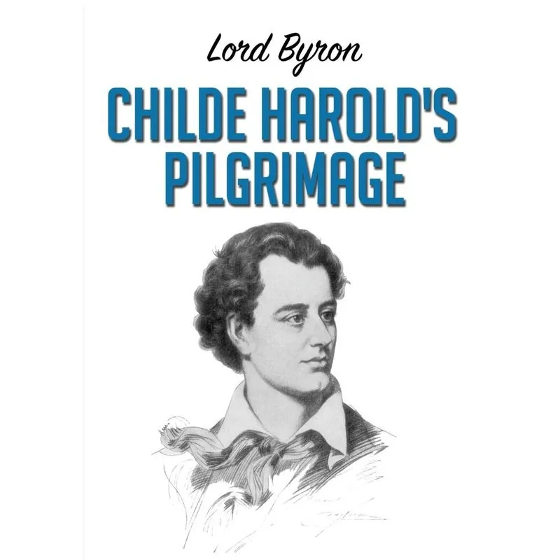 Childe Harolds Pilgrimage