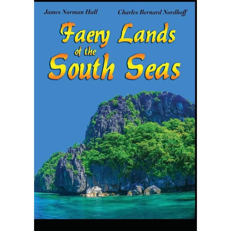 Faery Lands Of The South Seas