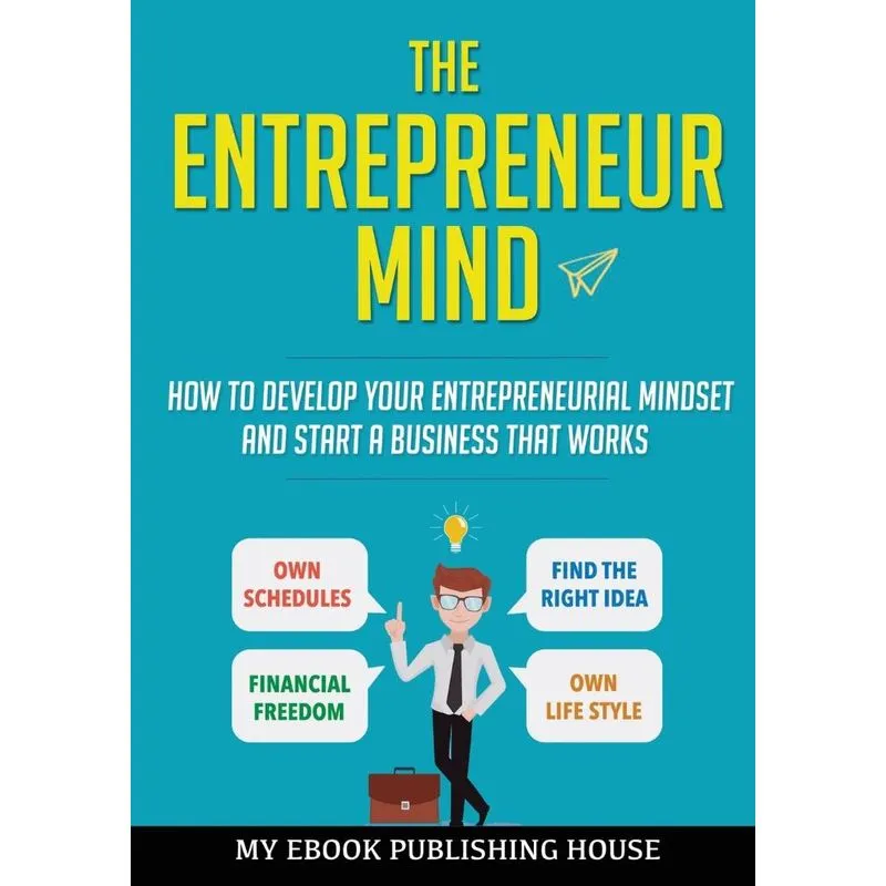 The Entrepreneur Mind