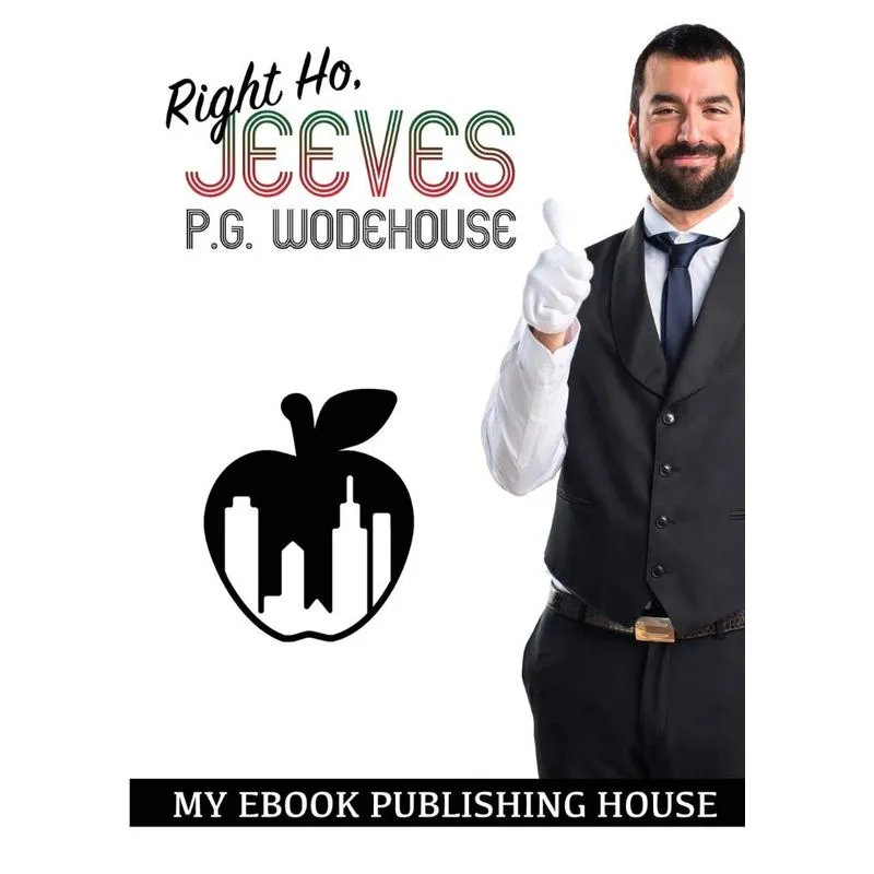 Right Ho, Jeeves