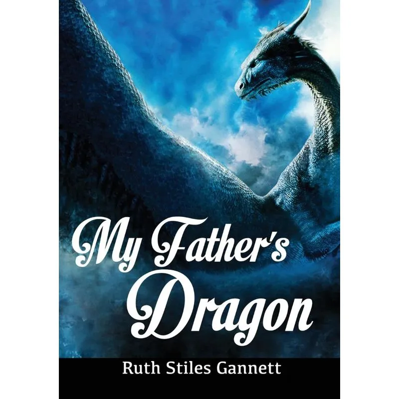My Fathers Dragon