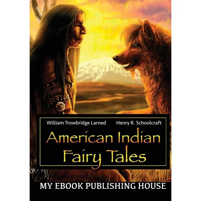 American Indian Fairy Tales
