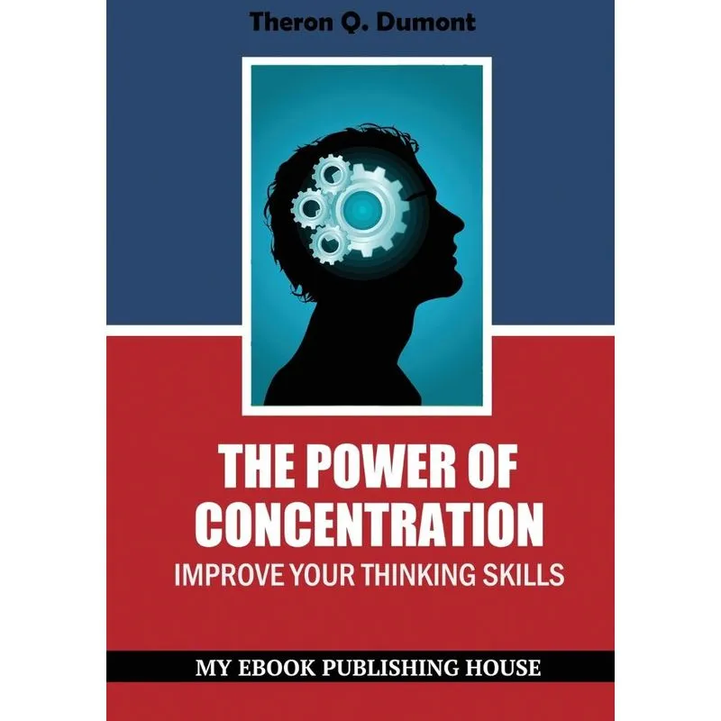 The Power of Concentration