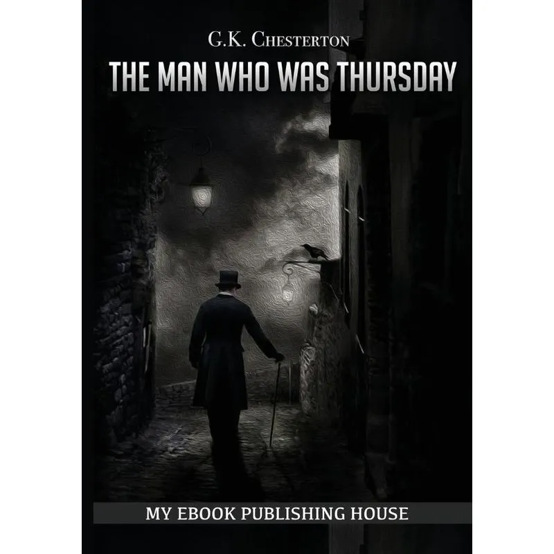 The Man Who Was Thursday