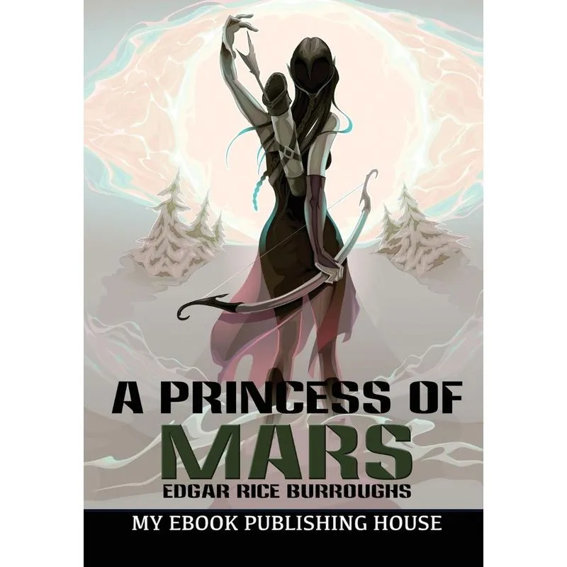 A Princess Of Mars