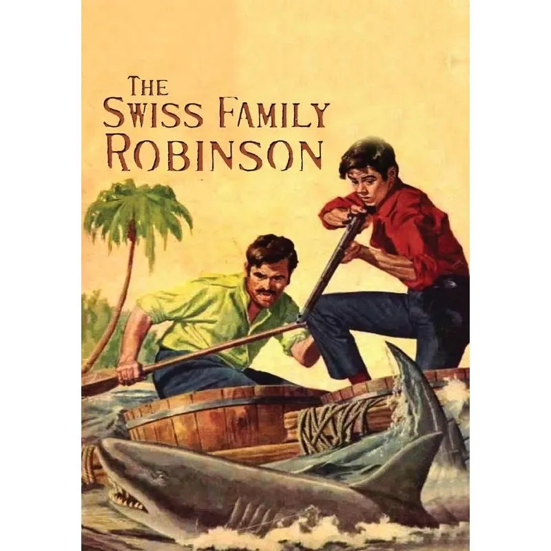 The Swiss Family Robinson