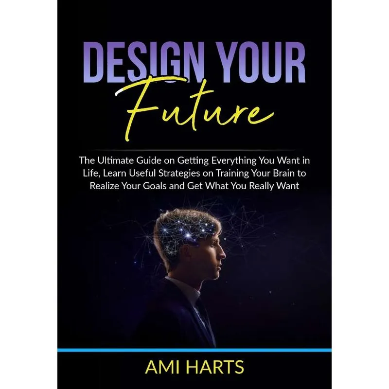 Design Your Future