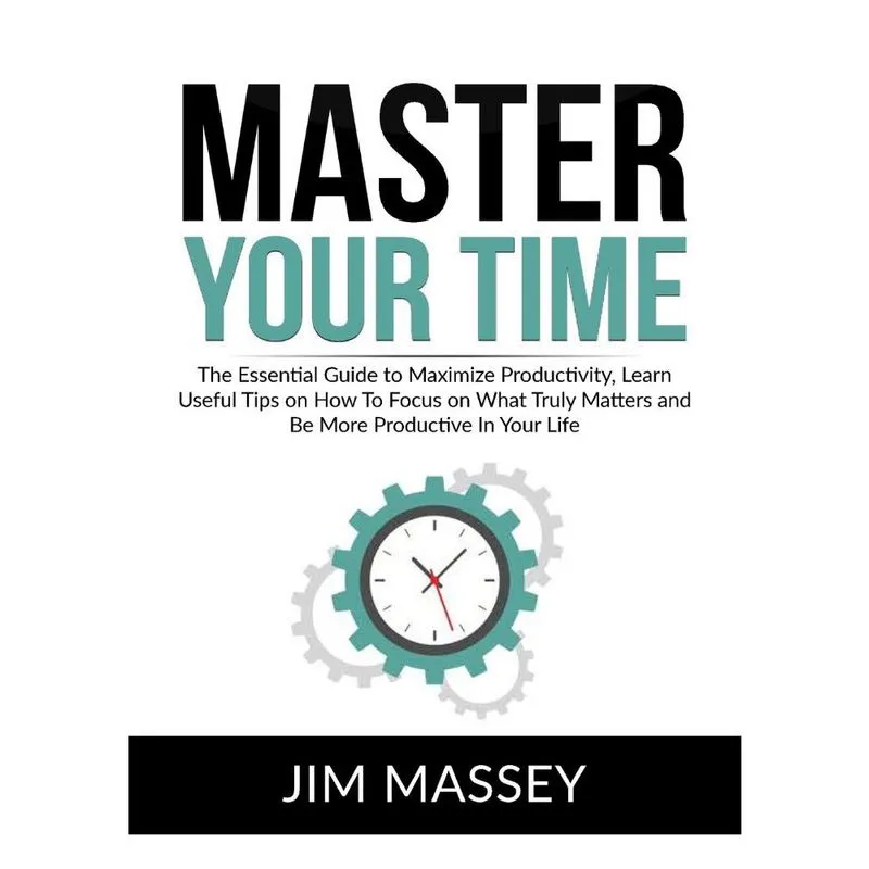 Master Your Time