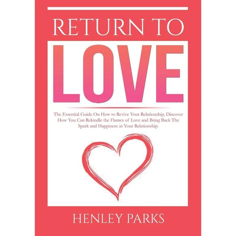 Return To Love