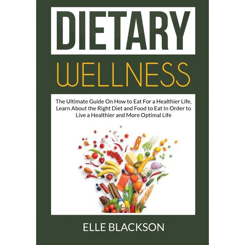Dietary Wellness