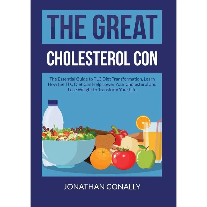 The Great Cholesterol Con