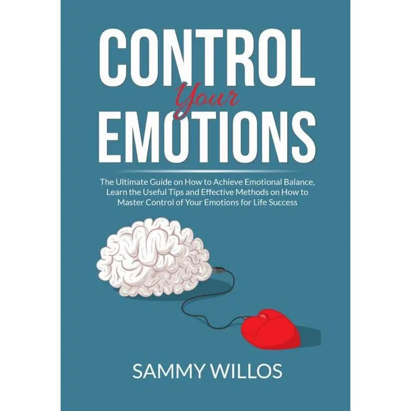 Control Your Emotions