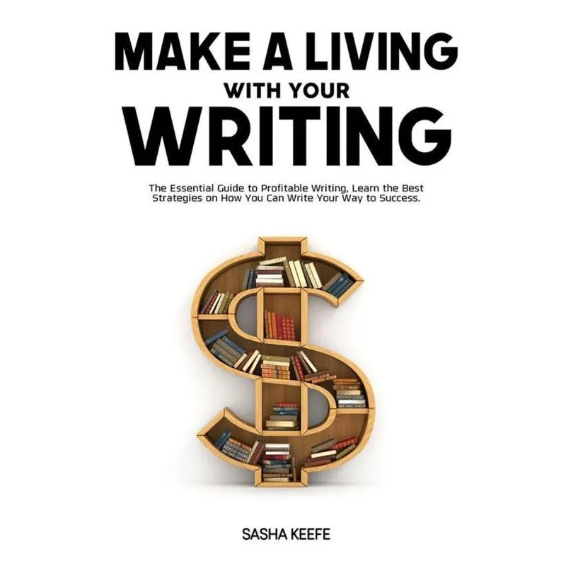 Make a Living with Your Writing