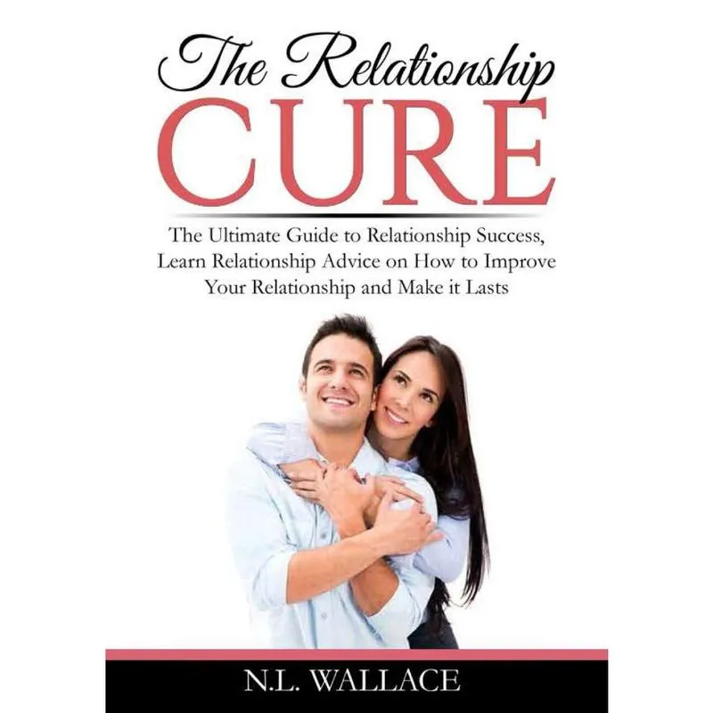 The Relationship Cure