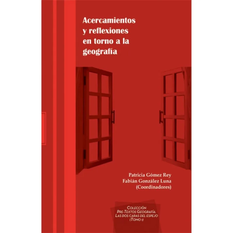 ACERCAMIENTOS Y REFLEXIONES EN TORNO A LA GEOGRAFIA