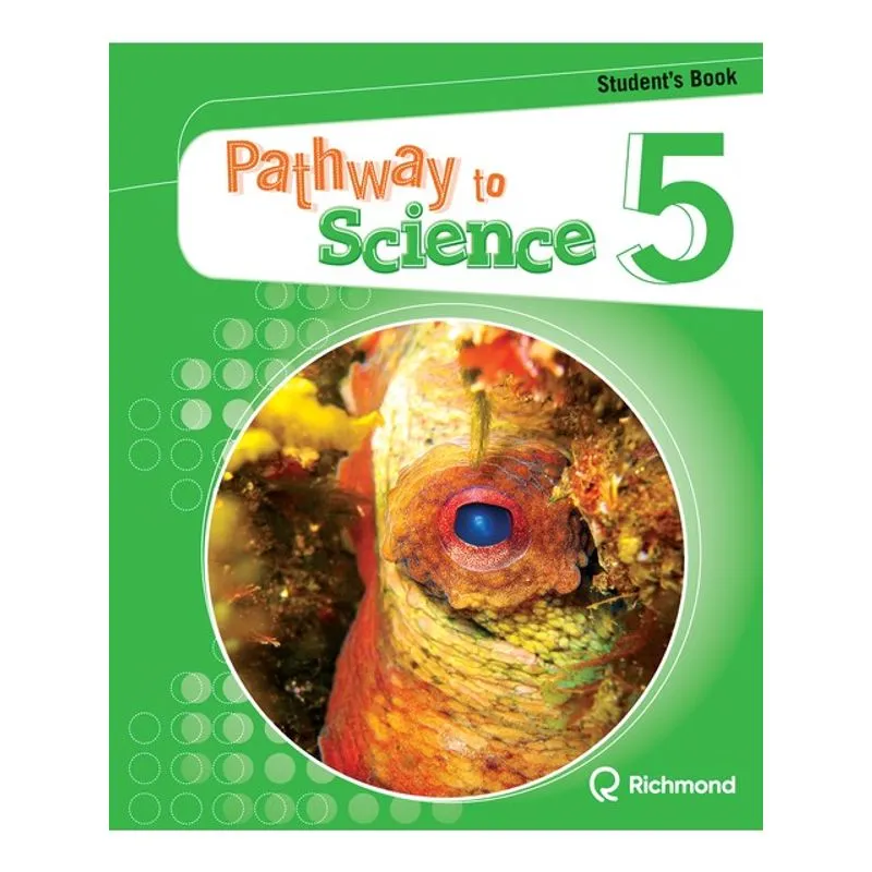 PATHWAY TO SCIENCE 5 STUDENT´S BOOK