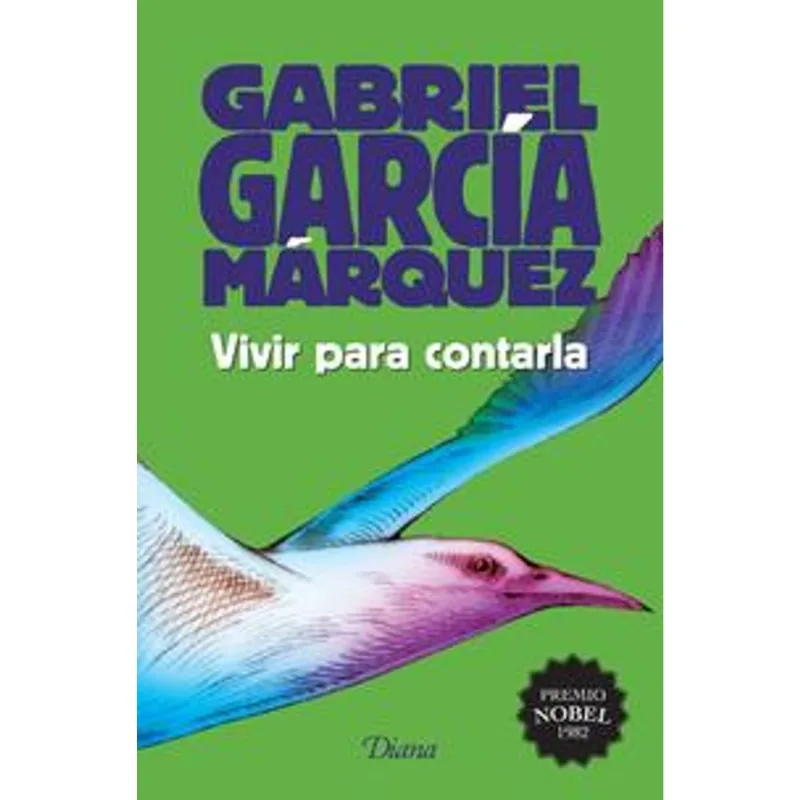 Vivir para contarla (2015)