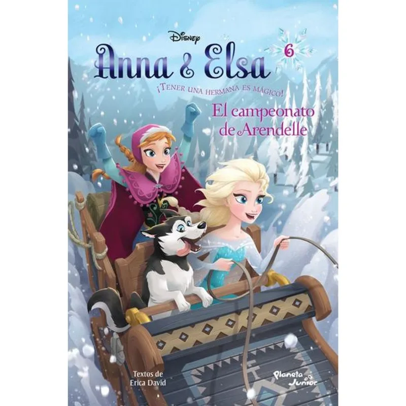 Anna & Elsa. El campeonato de Arendelle