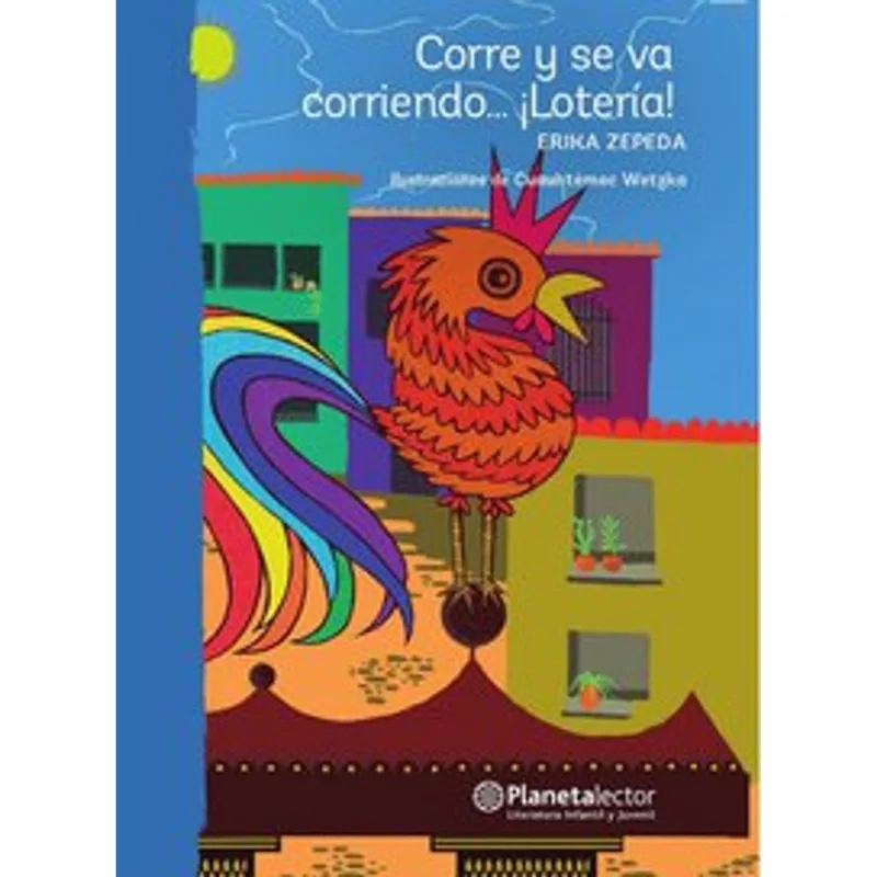 Corre y se va corriendo... ¡Loteria! Corre y se va corriendo... ¡Lotería!