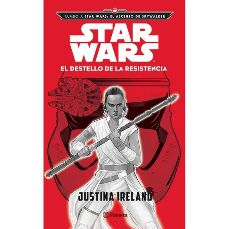 Star Wars. El destello de la Resistencia