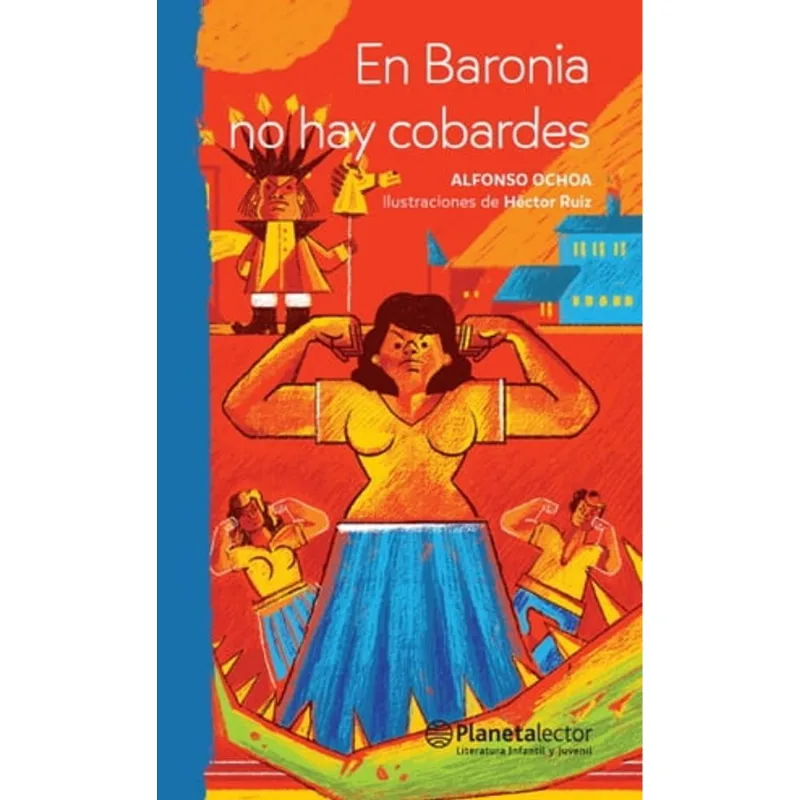 En Baronia no hay cobardes