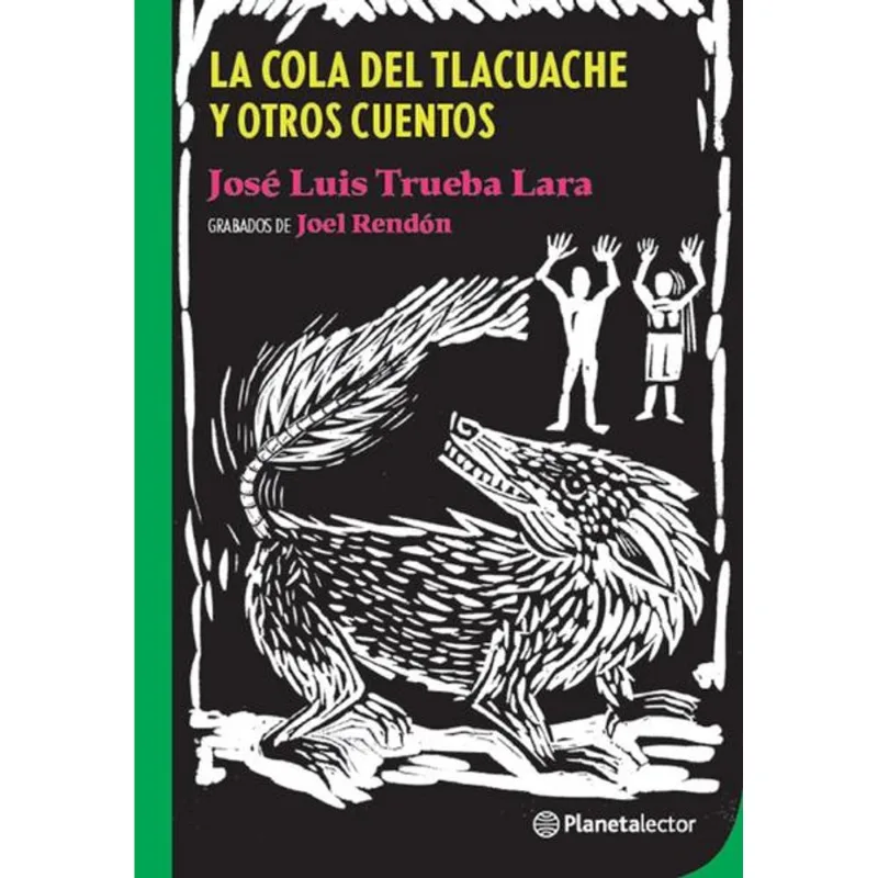 La cola del tlacuache