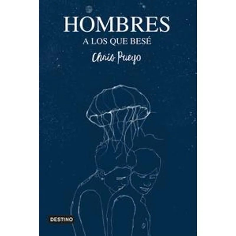 Hombres a los que bese Hombres a los que besé