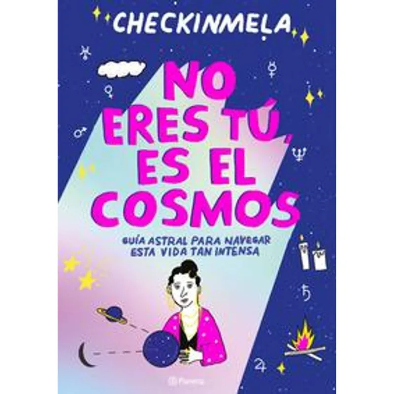 No eres tu, es el cosmos No eres tú, es el cosmos